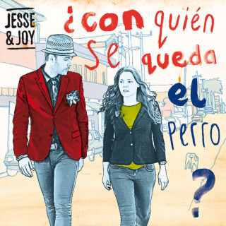 Jesse & Joy - ¿Con Quién Se Queda El Perro? album cover