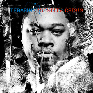 Tedashii - Identity Crisis album cover