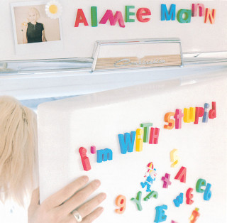 Aimee Mann - I'm With Stupid album cover