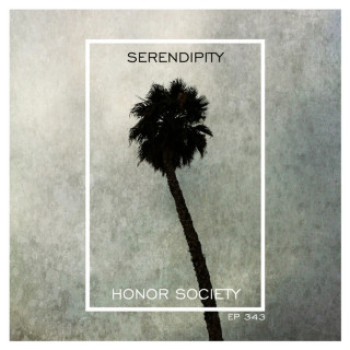 Honor Society - Serendipity EP cover