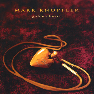 Mark Knopfler - Golden Heart album cover