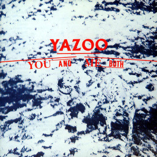 Yazoo - You And Me Both album cover