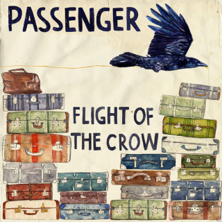 Passenger - Flight Of The Crow album cover