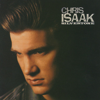 Chris Isaak - Silvertone album cover