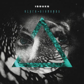 Issues - Black Diamonds EP cover