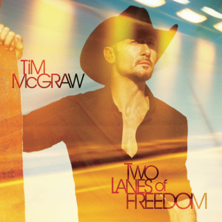 Tim McGraw - Two Lanes Of Freedom album cover