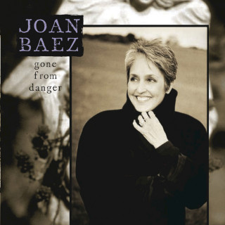 Joan Baez - Gone From Danger album cover