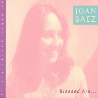 Joan Baez - Blessed Are... album cover