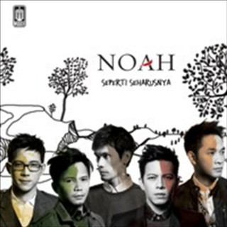 NOAH - Seperti Seharusnya album cover