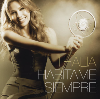 Thalía - Habítame Siempre album cover