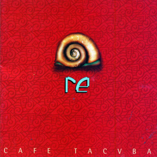 Cafe Tacuba - Re album cover