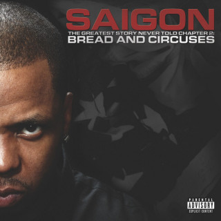 Saigon - The Greatest Story Never Told Chapter 2: Bread And Circuses album cover