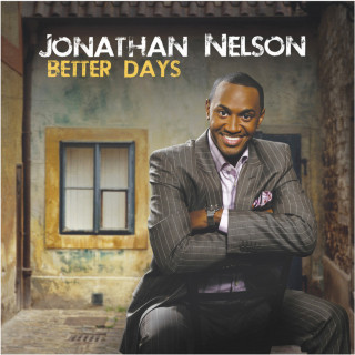 Jonathan Nelson - Better Days album cover