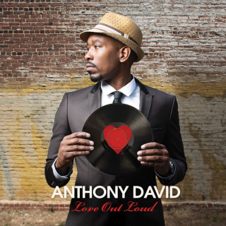 Anthony David - Love Out Loud album cover
