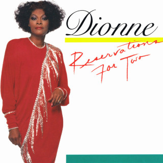 Dionne Warwick & Kashif - Reservations For Two album cover