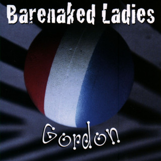 Barenaked Ladies - Gordon album cover
