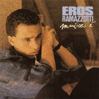 Eros Ramazzotti - Musica È album cover