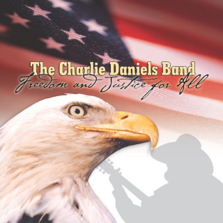 The Charlie Daniels Band - Freedom And Justice For All compilation cover