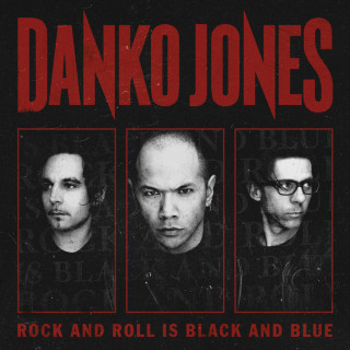 Danko Jones - Rock And Roll Is Black And Blue album cover