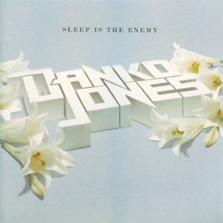 Danko Jones - Sleep Is The Enemy album cover