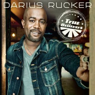 Darius Rucker - True Believers album cover