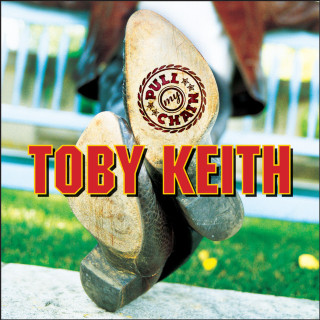 Toby Keith - Pull My Chain album cover