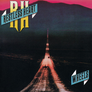 Restless Heart - Wheels album cover