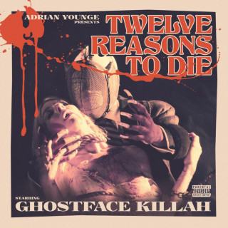 Ghostface Killah - Twelve Reasons To Die album cover