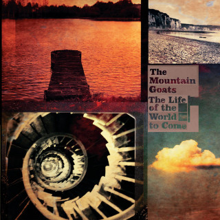 The Mountain Goats - The Life Of The World To Come album cover