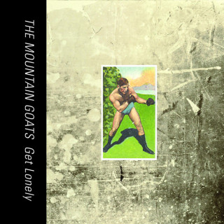 The Mountain Goats - Get Lonely album cover