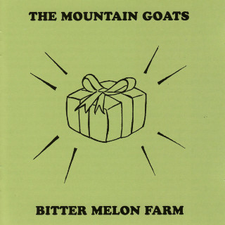 The Mountain Goats - Bitter Melon Farm compilation cover