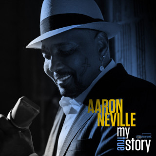 Aaron Neville - My True Story album cover