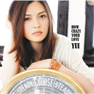 Yui - How Crazy Your Love album cover