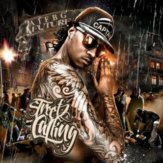 Future - Streetz Calling mixtape cover