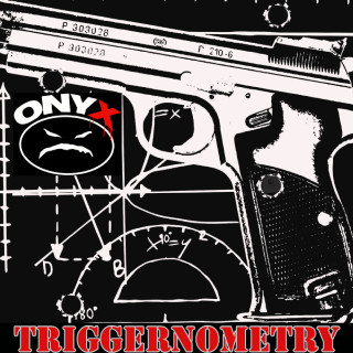Onyx - Triggernometry album cover