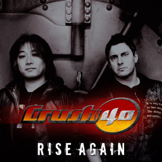 Crush 40 - Rise Again EP cover