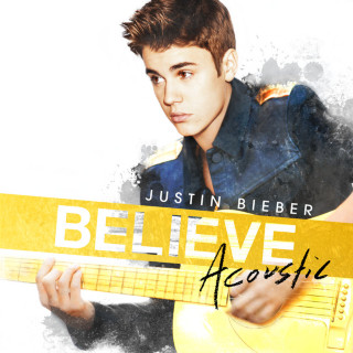 Justin Bieber - Believe Acoustic remix album cover