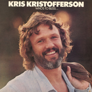 Kris Kristofferson - Who's To Bless And Who's To Blame album cover