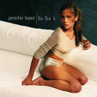 Jennifer Lopez - On The 6 album cover