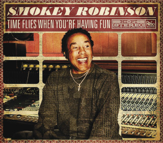 Smokey Robinson - Time Flies When You're Having Fun album cover