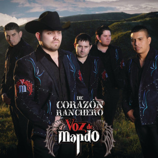 Voz De Mando - De Corazón Ranchero album cover