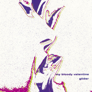 My Bloody Valentine - Glider EP cover