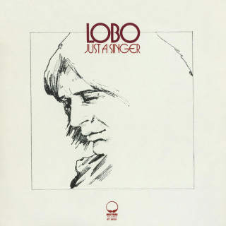Lobo - Just A Singer album cover