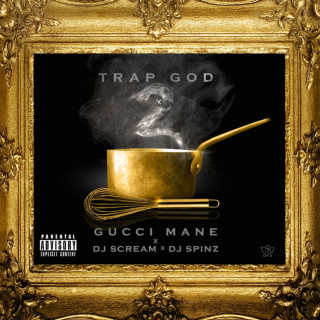 Gucci Mane - Trap God 2 mixtape cover