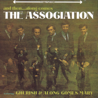The Association - And Then... Along Comes The Association album cover