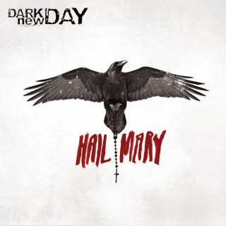 Dark New Day - Hail Mary album cover