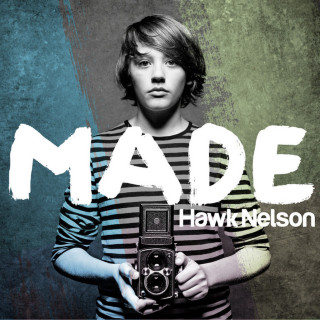 Hawk Nelson - Made album cover