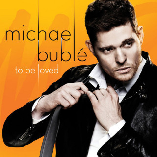 Michael Buble - To Be Loved album cover