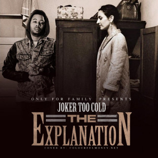 Tha Joker - The Explanation mixtape cover
