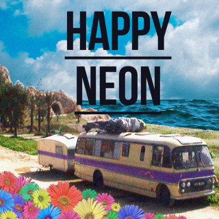 Neon Hitch - Happy Neon EP cover
